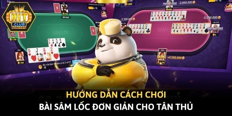Hướng Dẫn Cách Chơi Bài Sâm Lốc Đơn Giản Cho Tân Thủ