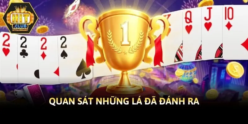 Quan sát những lá đã đánh ra