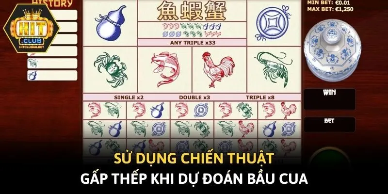 Sử dụng chiến thuật gấp thếp khi dự đoán bầu cua