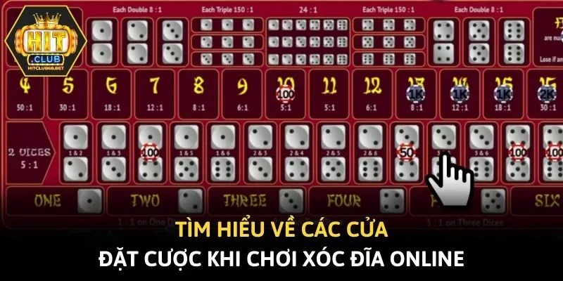 Tìm hiểu về các cửa đặt cược khi chơi xóc đĩa online